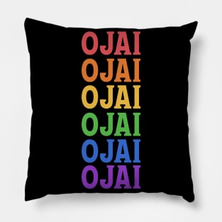 OJAI CALIFORNIA Pillow