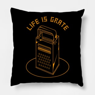 Life is grate Pillow