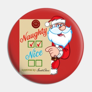 Checked twice NAUGHTY Pin