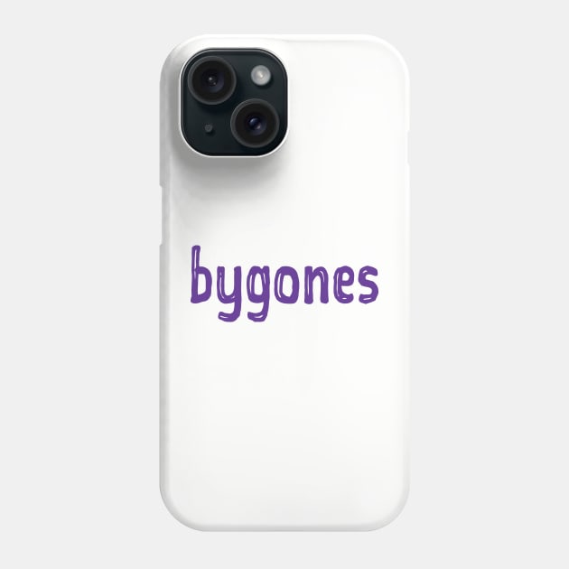 Bygones Phone Case by WHIZZME