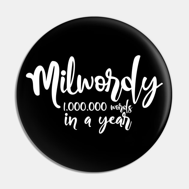 Milwordy 1,000,000 words in a year - Milwordy writing challenge gift idea for writers Pin by TypoSomething