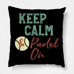 Keep Calm & Padel On Pillow