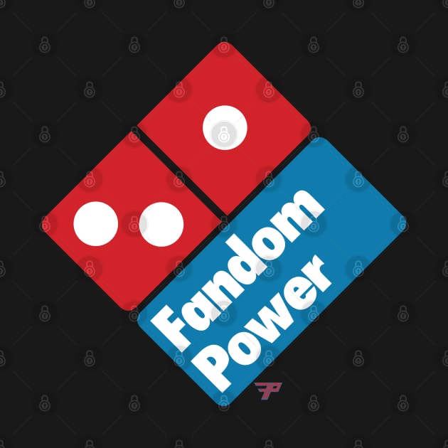 Fandom Power Delivers! by Fandom Power Podcast Merch Shop