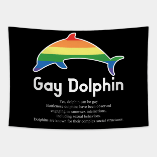 Gay Dolphin G2w - Can animals be gay series - meme gift t-shirt Tapestry