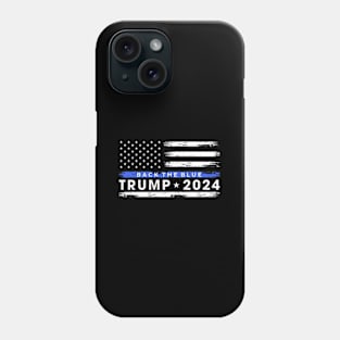 Pro Trump 2024 Back The Blue Thin Blue Line American Flag Phone Case