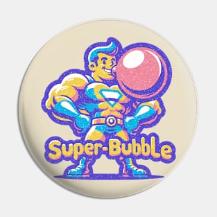 Super-Bubble Gum Pin