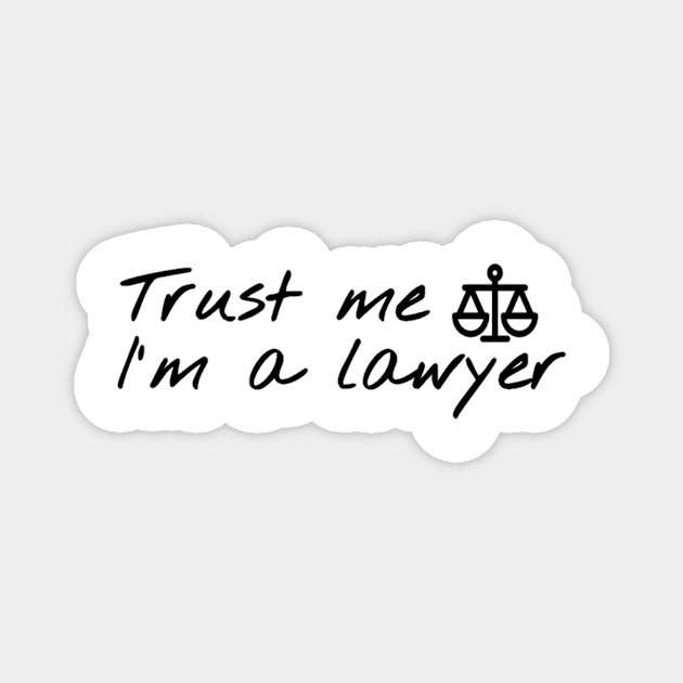 Trust me, I'm a lawyer Magnet by TPT98