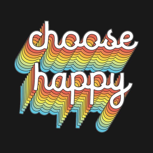 choose happy by ghjura