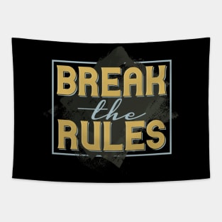 Break The Rules Tapestry