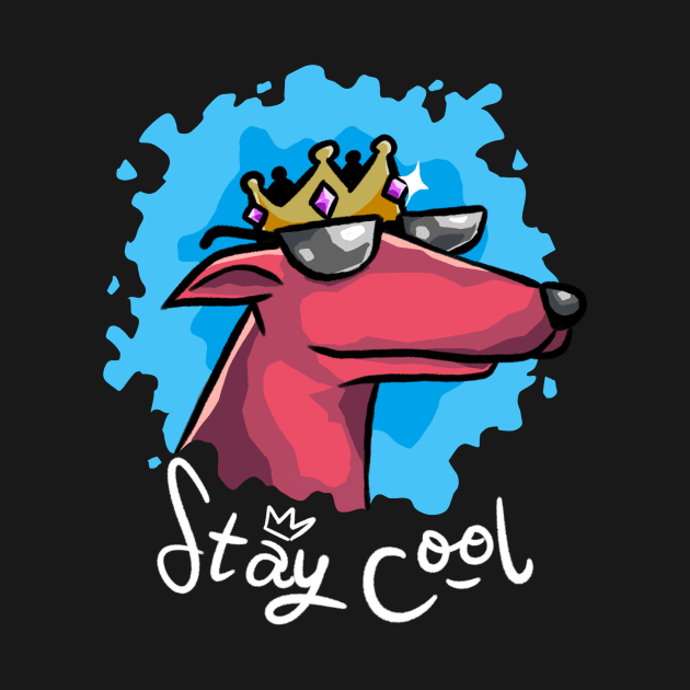 ‘Stay Cool’ Dawg by FourthMusketeer