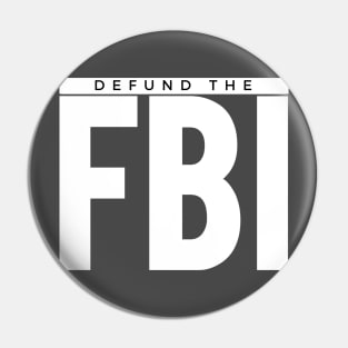 Defund the FBI Pin