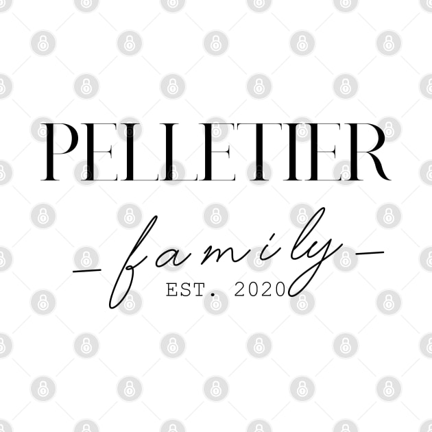 Pelletier Family EST. 2020, Surname, Pelletier by ProvidenciaryArtist