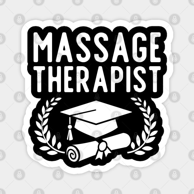 Massage Therapist Graduation Gift Magnet by stressless