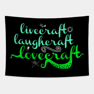 Livecraft Laughcraft Lovecraft Tapestry