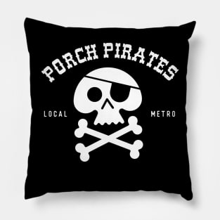 Porch pirate Pillow
