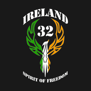 Ireland 32 The Spirit of Irish Freedom T-Shirt