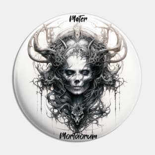 Mater Mortuorum Pin