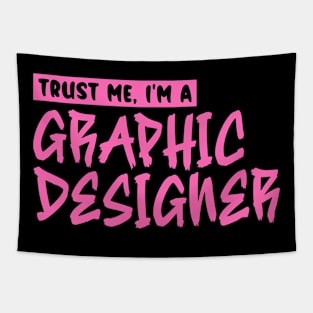 Trust me, I'm a graphic designer Tapestry