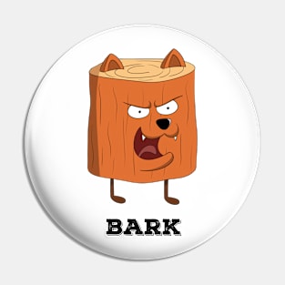 Bark Pin