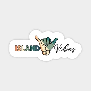 Island vibes Magnet