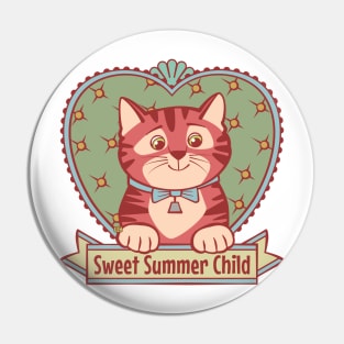Sweet Summer Child Pin