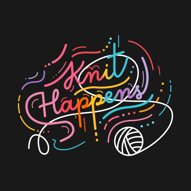 Knit Happens by Stars and Crafts
