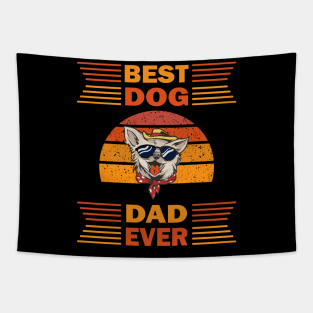 Best Dog Dad Ever Tapestry