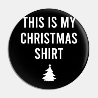 This Is My Christmas Pajama Shirt Funny Christmas 2 Pin