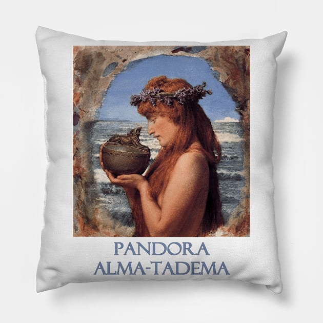 Pandora by Sir Lawrence Alma-Tadema Pillow by Naves