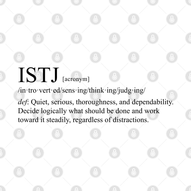 ISTJ Personality (Dictionary Style) Light by personalitysecret