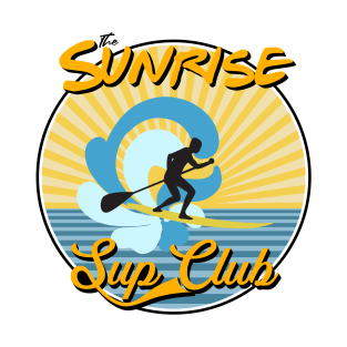 The Sunrise Sup Club T-Shirt