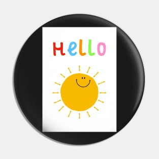 Hello Sunshine Pin