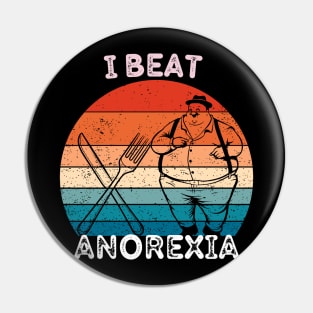 I beat anorexia Pin