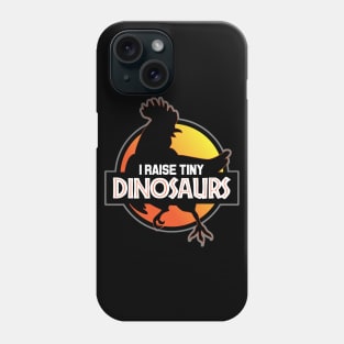 I Raise Tiny Dinosaurs Sunset Phone Case