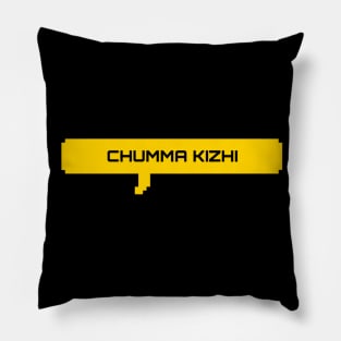 Chumma KIZHI Pillow