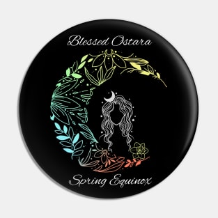 Blessed Ostara - Spring Equinox Pin