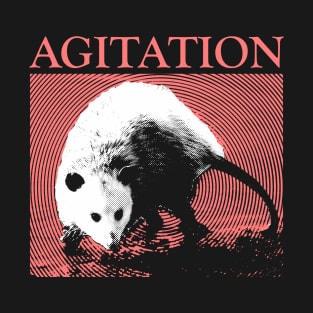 Agitation Opossum T-Shirt