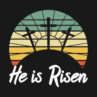 Retro He Is Risen Christian Jesus Christ Religious Easter T-Shirt