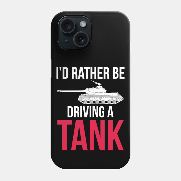 Id rather be driving a tank IS-2 Phone Case by FAawRay