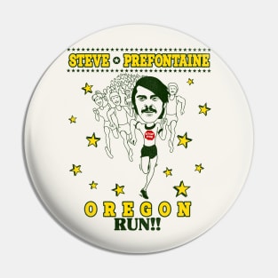 Steve Prefontaine Oregon Run! Pin