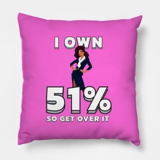 I OWN 51% Pillow