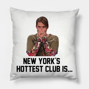 New York's Hottest Club is.... Pillow