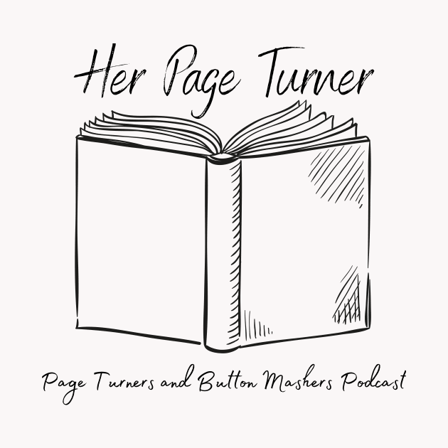 Her Page Turner by Page Turners and Button Mashers