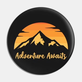 Adventure Awaits Outdoor Mountain Pin