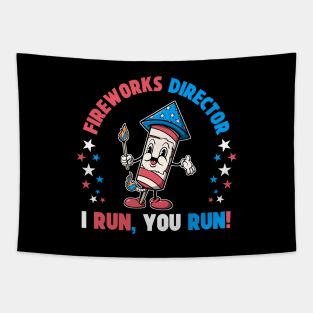 4th Of July Fireworks Director I Run You Run Patriotic Vintage Retro Style Tapestry