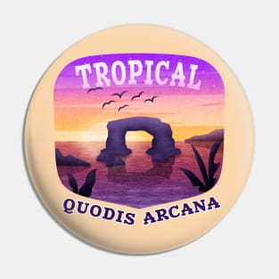 Tropical(Quodis Arcana) Pin