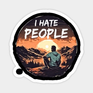 I-hate-people Magnet