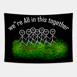 all in this together Tapestry