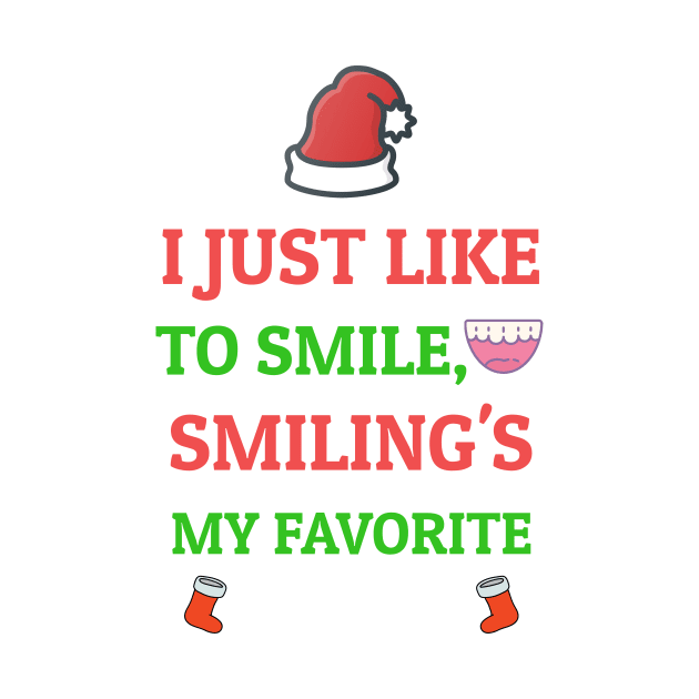 I Just Like To SMILE, SMILING'S My Favorite, Elf, Funny Christmas by NooHringShop