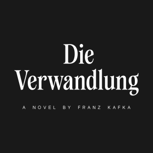 Die Verwandlung T-Shirt